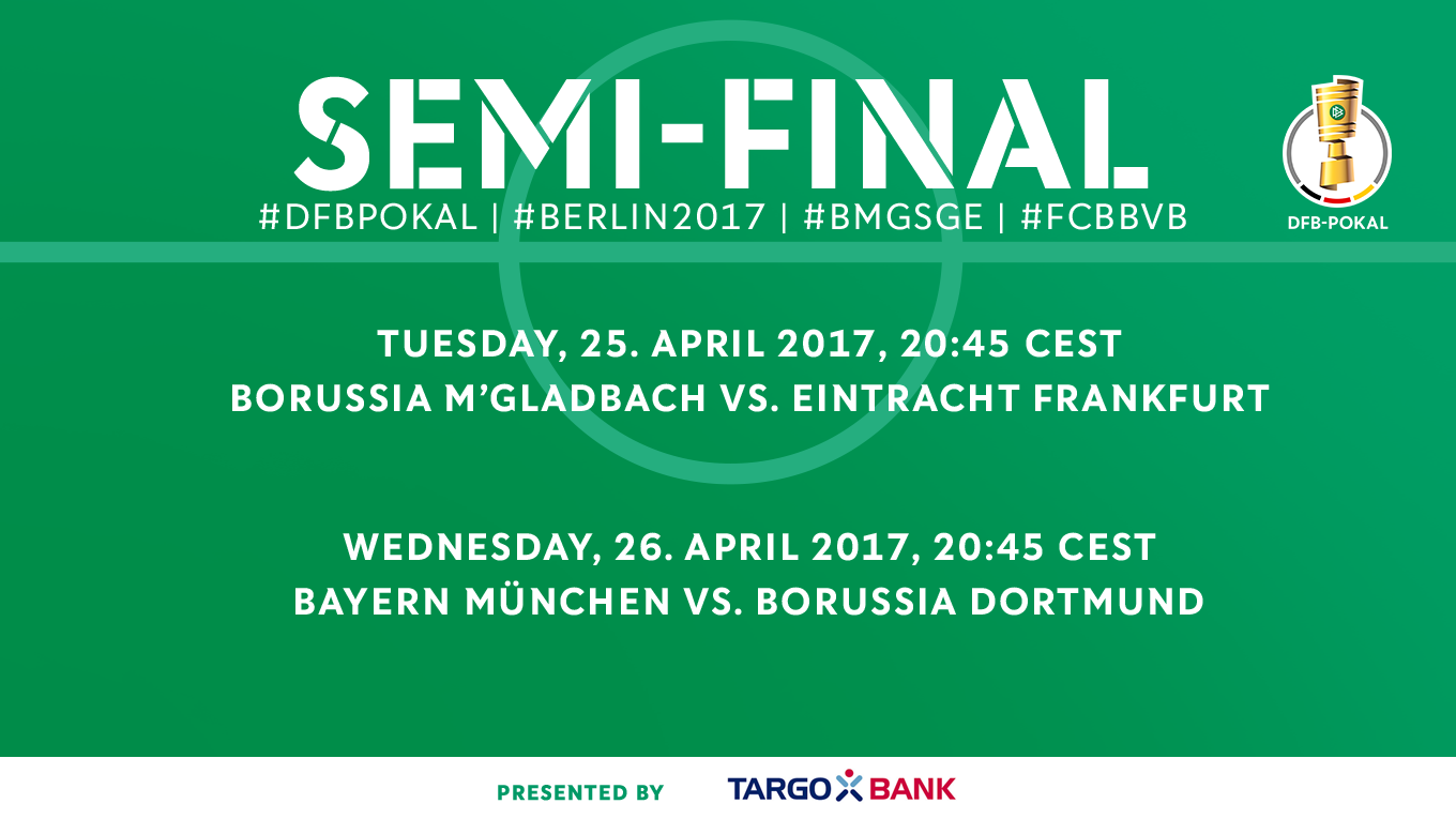 DFB-Pokal semi-final dates announced :: DFB - Deutscher Fußball-Bund e.V.