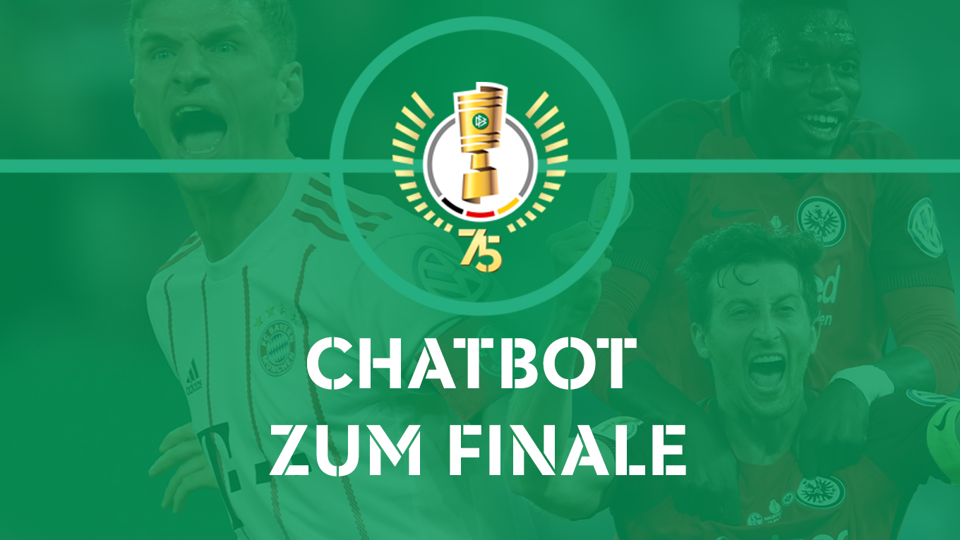 Dfb Startet Chatbot Zum Dfb Pokalfinale Dfb Deutscher Fussball