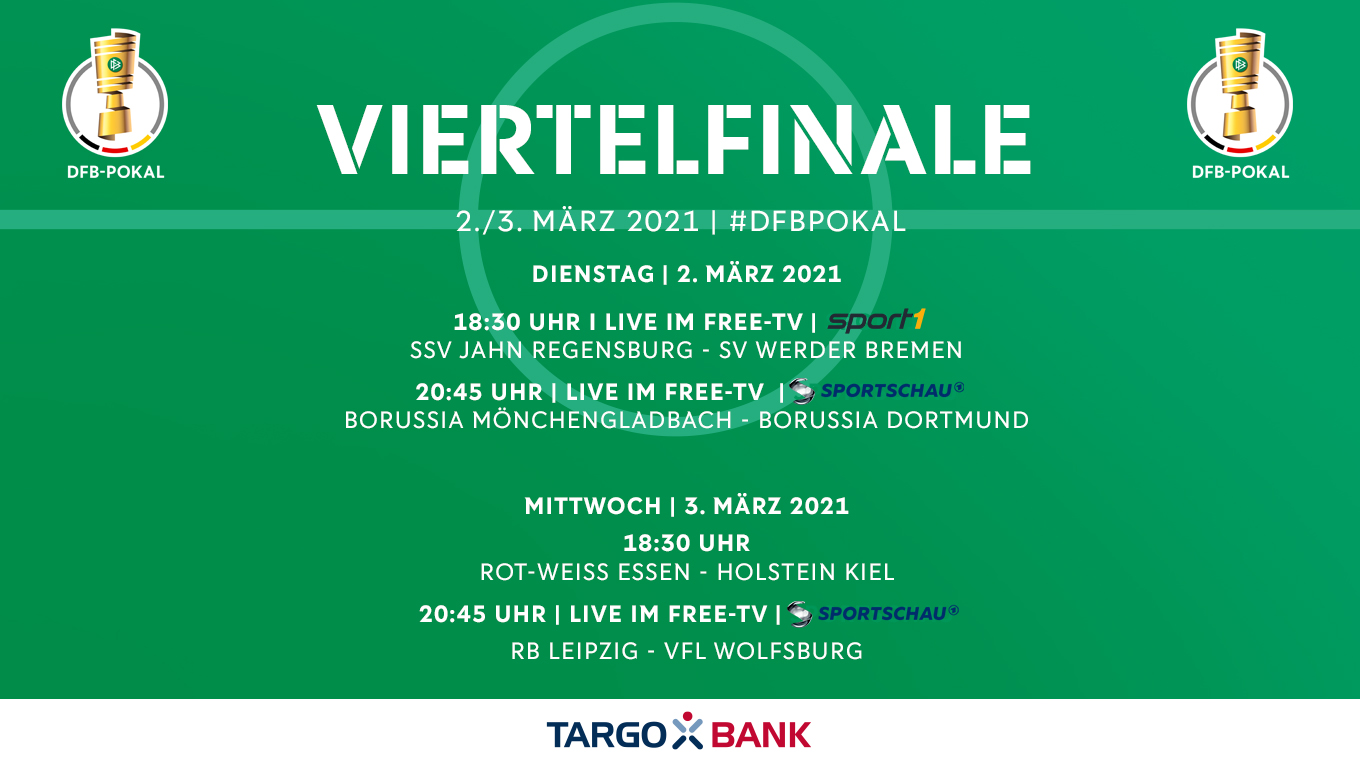 Pokalviertelfinale Drei Partien im Free-TV DFB