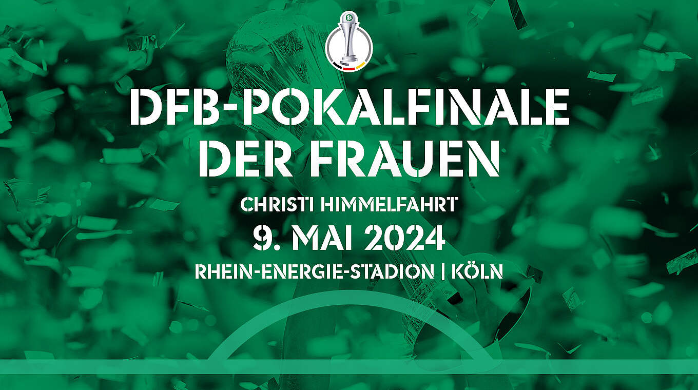 Jetzt Tickets fürs Pokalfinale 2024 sichern DFB
